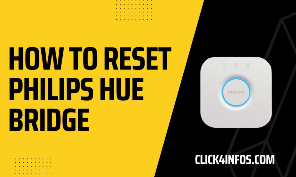 How To Reset Philips Hue Bridge